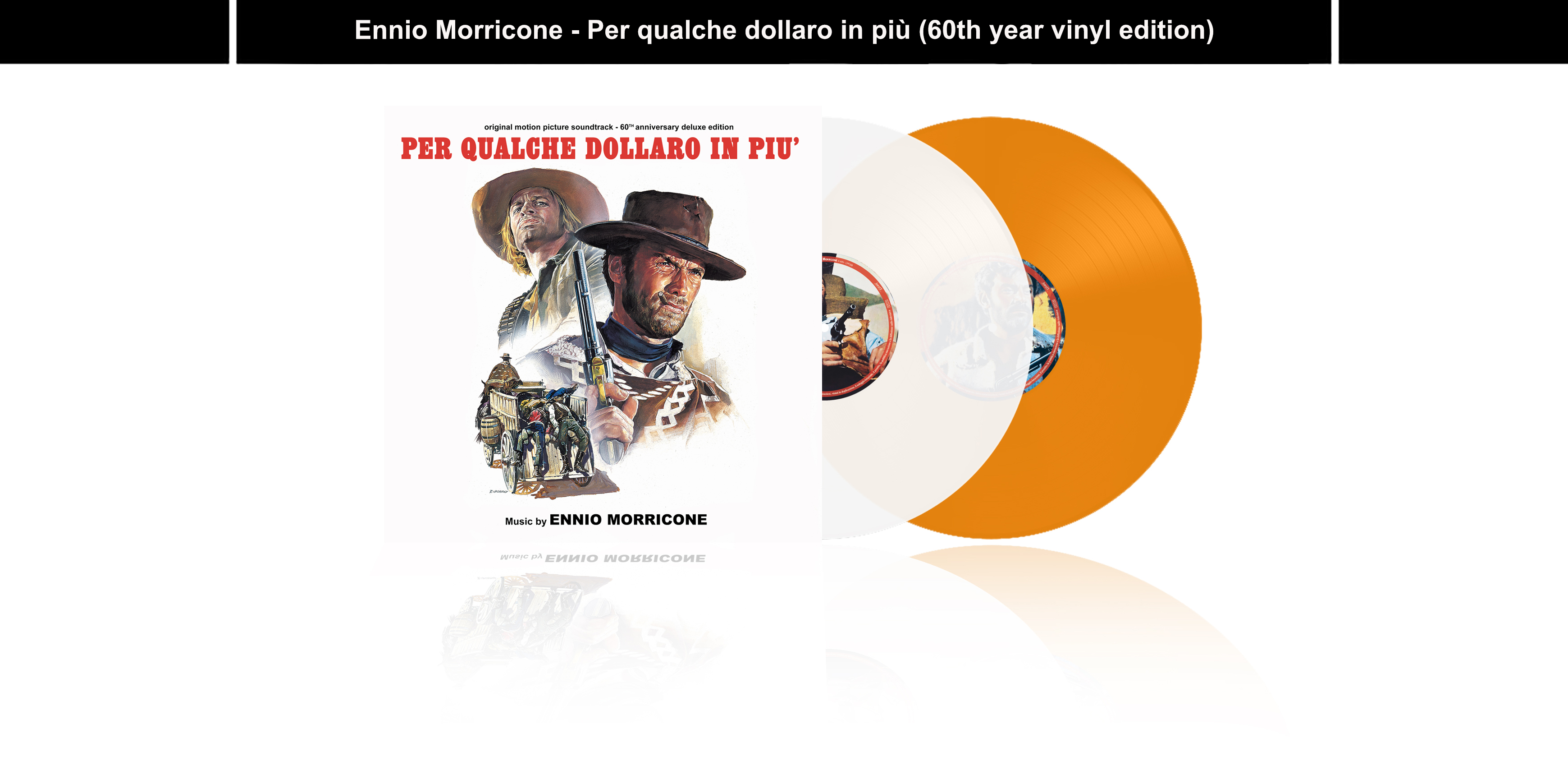 Per qualche dollaro in più - 60th year vinyl edition